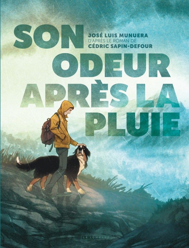 Son odeur après la pluie, de José Luis Munuera